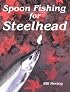 Spoon Fishing for Steelhead