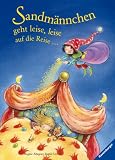 Sandm�nnchen geht leise, leise auf die Reise .. - Ingrid Uebe