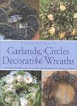 Complete Book of Garlands, Circles an...