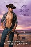 One Night Rodeo: A Blacktop Cowboys Novel