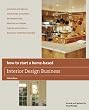 How to Start a Home-Based Interior Design Business, 5th