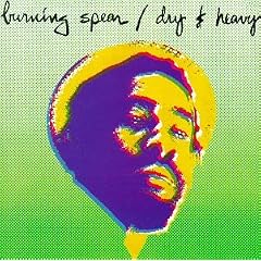 Dry & Heavy   Burning Spear