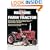 How to Restore Your Farm Tractor (Motorbooks Workshop)