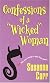 Confessions Of A Wicked Woman