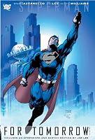 Superman: For Tomorrow, Vol. 2