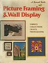 Picture Framing and Wall Display
