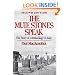 The Mute Stones Speak: The Story of Archaeology in Italy (Second Edition)
