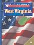 West Virginia: The Mountain State (World Almanac Library of the States)