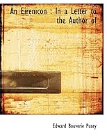 An Eirenicon: In a Letter to the Author of