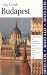 Blue Guide Budapest (2nd edn) (Blue Guides)
