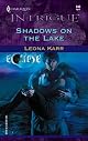 Shadows On The Lake (Harlequin Intrigue Series)