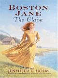 Boston Jane : the claim