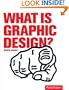 What Is Graphic Design? (Essential Design Handbooks)