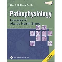 Pathophysiology: Concepts of Altered Health States
