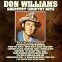 Don Williams - Greatest Country Hits
