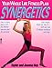 Synergetics: Your Whole Life Fitness Plan