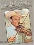 Bob Wills & his Texas Playboys Greatest Hits: Piano Vocal Music Book