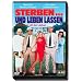 Sterben... und leben lassen