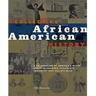 Click here to buy Collecting African American History by Elvin Montgomery.