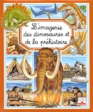 L Imagerie des dinosaures et de la préhistoire