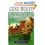 On Blue's Waters (Book of the short sun)