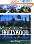 Hollywood Remains to Be Seen: A Guide to the Movie Stars' Final Homes
