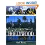 Hollywood Remains to Be Seen: A Guide to the Movie Stars' Final Homes