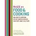 McGee on Food and Cooking: An Encyclopedia of Kitchen Science, History and Culture