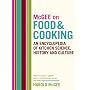 McGee on Food and Cooking: An Encyclopedia of Kitchen Science, History and Culture