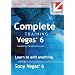 Complete Training For Vegas 6.0 Class on Demand DVD Tutorial for Sony Vegas 6.0 Video Editing Software