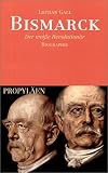 Produkt-Bild: Bismarck: Der wei&szlig;e Revolution&auml;r