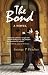 Search : The Bond: A Novel