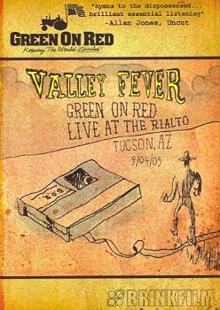 Valley Fever - Green On Red - live at the Rialto