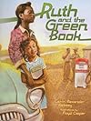 Ruth and the Green Book (Carolrhoda Picture Books)
