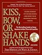 Kiss, Bow, or Shake Hands (The Bestselling Guide to Doing Business in More than 60 Countries)