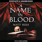A Name in Blood | [Matt Rees]