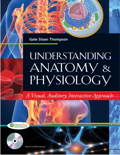 understanding anatomy and physiology a visual auditory interactive approach