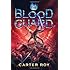 The Blood Guard (The Blood Guard Series)