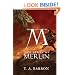 The Fires of Merlin (The Lost Years of Merlin)