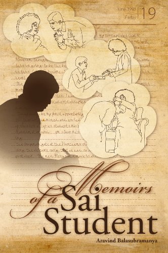 Memoirs Of A Sai Student (Sai Student Memoirs Book 1)