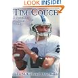 Tim Couch: A Passion For The Game