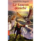 Le faucon d�nich�par J C Nogues