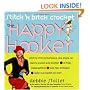 Stitch 'N Bitch Crochet: The Happy Hooker