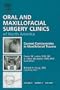 Current Controversies in Maxillofacial Trauma, An Issue of Oral and Maxillofacial Surgery Clinics, 1e (The Clinics: Dentistry)