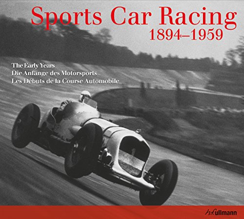 sports car racing 1895 1959 english german and french edition