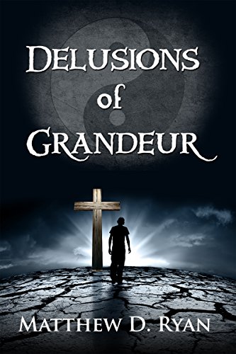 Delusions of Grandeur