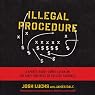 Illegal Procedure: A Sports Agent Comes Clean on the Dirty Business of College Football