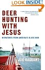 Deer Hunting with...