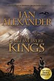 Once We Were Kings (Epic Fantasy) (The Sojourner Saga)