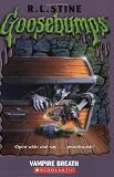Vampire Breath (Goosebumps, No 49)